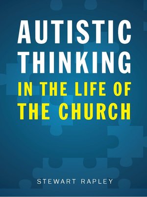cover image of Autistic Thinking in the Life of the Church